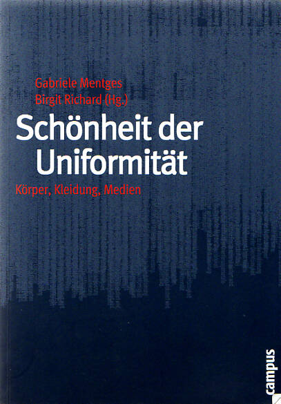 Gabriele Mentges / Birgit Richard (Hg.): Schönheit der Uniformität. Körper, Kleidung, Medien, Campus Verlag, Frankfurt a.M. 2005, Broschur, 284 S.  Darin: Sven Drühl: Die individuelle Künstleruniform