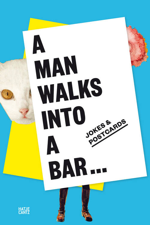 Franziska Sperling /Johannes Sperling: A MAN WALKS INTO A BAR...  Hatje Cantz Verlag, Ostfildern 2014, 224 p., Softcover 
