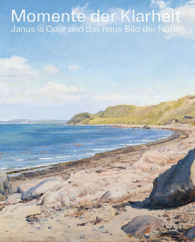 Momente der Klarheit. Janus la Cour und das neue Bild der Natur. Kuratiert von Florian Illies. Katalog, Museum Kunst der Westküste Alkersum 2024. 128 p., Paperback