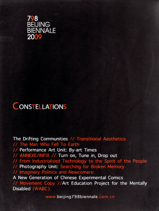 Constellations, Ausstellungskatalog zur Beijing 798 Biennale, Peking 2009, 272 S., Paperback (chinesisch, englisch)