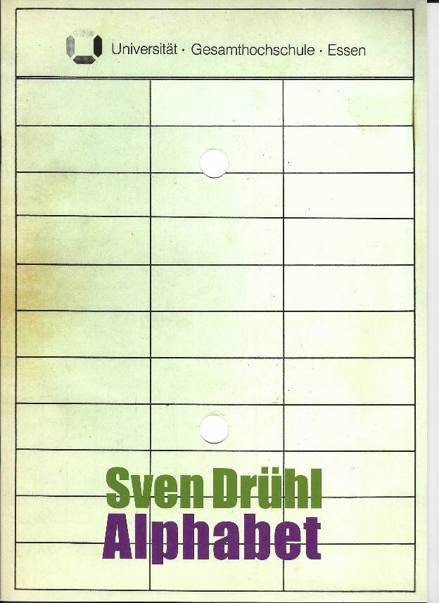 Sven Drühl: Alphabet, Dorothee Heine, Christian Malycha (Ed.), Q.H.S.O.I.Q.O.C.M.S. Verlag, Berlin 2011  12 p., Broschur 