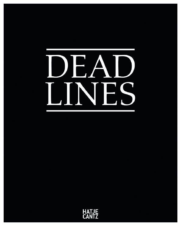 Oliver Zybok, Birgit Richard (Hg.): DEAD_Lines. Der Tod in Kunst - Medien - Alltag  Hatje Cantz Verlag, Ostfildern 2011, 256 S., Hardcover  (deutsch/englisch) 